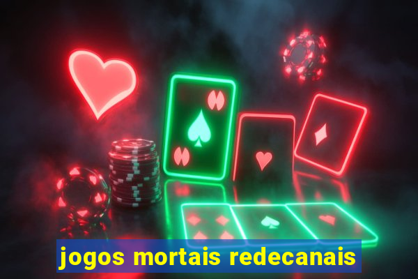 jogos mortais redecanais